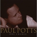Paul Potts - One Chance Paul Potts - One Chance